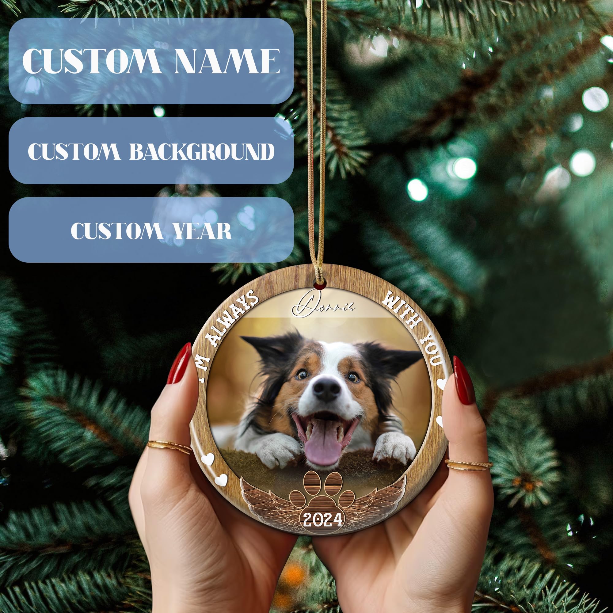 I am Always with You - Personalized Custom Shaped Ceramic Photo Ornament, Memorial Christmas Ornaments 2025 Loving Memory Angel Wings Customized Name & Picture Dog Cat Xmas Gift for Loss of A Pet - Image 3